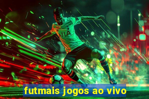 futmais jogos ao vivo